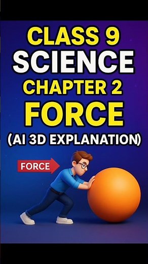 Force Chapter 2 Class 9 | AI 3D Animation Explained in 60 Seconds ⚡ | Science #shorts