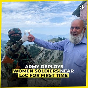 53K views · 2K reactions | For the first time in history, Indian Army eploys women soldiers near LoC. JAI HIND. | Indiatimes | Facebook