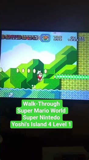 Walk-Through Super Mario World Super Nintendo Yoshi's Island 4 Level 1