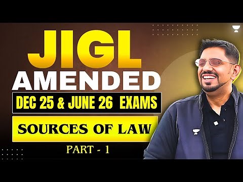 CS Executive JIGL One Shot Revision Sources of Law CS Amit Vohra #unacademy #unacademycs #csexams