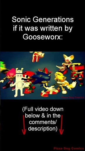 Sonic Generations if it was written by Gooseworx #tadc #abstraction #theamazingdigitalcircus