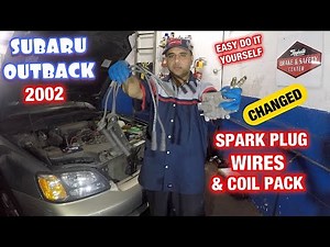2002 Subaru Outback Spark plugs Wire and Ignition coil Easy Simple Engine TuneUP