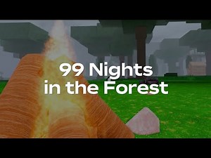 99 Nights in the Forest Spotlight