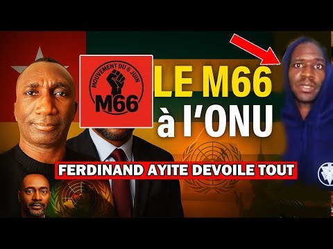 🔥Urgent Togo: M66 ARRIVES AT THE UN WITH EVIDENCE. FERDINAND AYITE REVEALS EVERYTHING