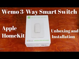 Wemo 3-way smart light switch - Apple HomeKit - Unboxing/Demo and installation