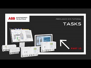 ABB Freelance DCS Tutorial - Part 10 - Tasks