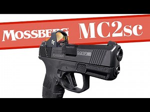 New Micro-Compact 9mm | Mossberg MC2sc Review