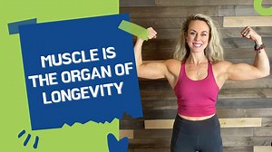 Muscle is the organ of longevity - The Movement Paradigm