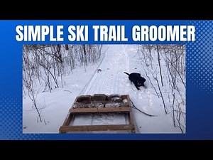 DIY Ski Trail Groomer Simplified