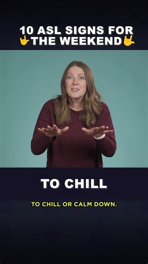 10 Fun ASL Signs for the Weekend