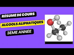 les alcools aliphatiques : résumé de cours