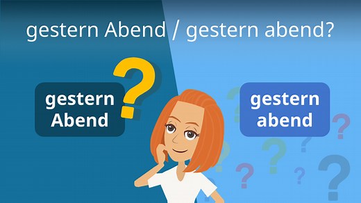 gestern Abend / gestern abend?