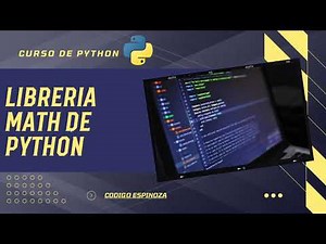 Guía Completa de la Biblioteca Math en Python para Principiantes