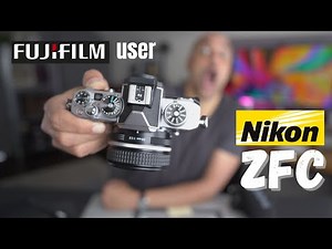 Fujifilm fanboy tries the Nikon Zfc