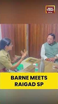 Shiv Sena Leader Shrirang Barne at Khopoli Police Station | India Today