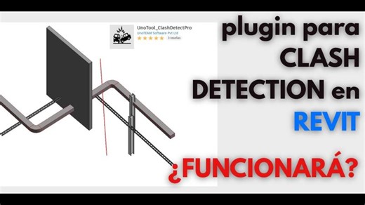 Clash Detect PRO: Detección de interferencias en REVIT ¿FUNCIONARÁ?