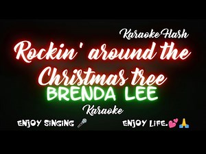 Rockin' around the Christmas by Brenda Lee Karaoke version Karaoke with Lyrics