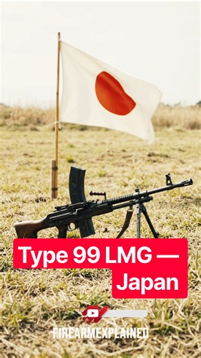 Type 99 LMG: Japan’s Powerful WWII Light Machine Gun 🇯🇵 #firearmexplained #shorts