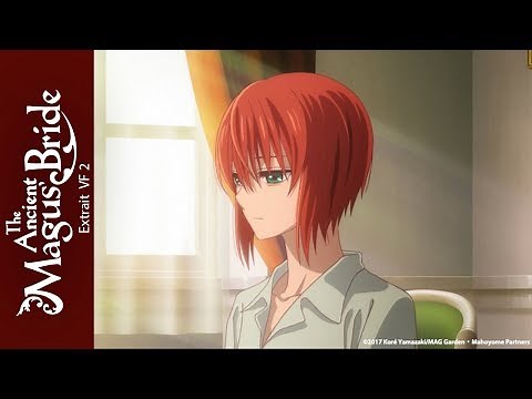 [Extrait] VF 1 - The Ancient Magus Bride