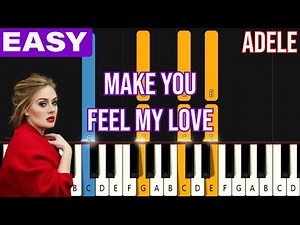 Adele - Make You Feel My Love | EASY Piano Tutorial for Beginners