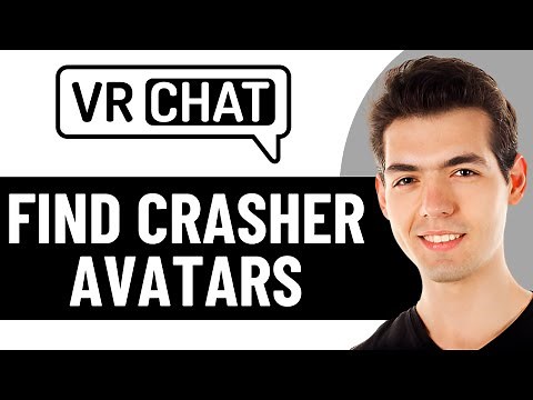 HOW TO FIND CRASHER AVATARS IN VRCHAT 2025! (FULL GUIDE)