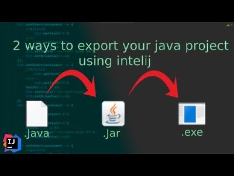 2 ways to export your java code in Intelij