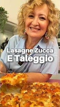 PUMPKIN AND TALEGGIO LASAGNE #nataliacattelani #lasagna #autumnrecipes #vegetarianrecipes