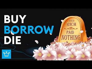 Buy Borrow Die: The Free Money Loophole Available Only For The Rich