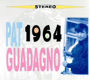 Pat Guadagno - 1964
