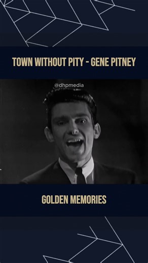 Town Without Pity - Gene Pitney ... 🎧 Watch full this song: https://oldies.dohimusic96.com/town-without-pity-by-gene-pitney?utm_source=facebook&utm_medium=preel&utm_campaign=oldiesclassicmusic | Oldies Classic Music