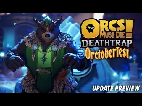 💥 Orcs Must Die! Deathtrap 🎮💣 Bombs Away Challenge Guide 🍻 Orctoberfest Patch 2.1.1