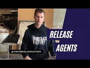 Release Agents To Use With Fibreglass Moulds