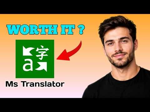 Microsoft Translator App Review | Worth Using ?