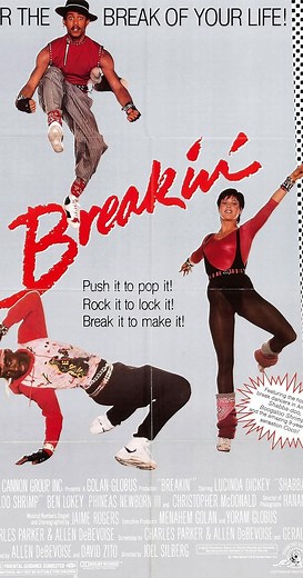 Breakin' (1984) ⭐ 5.9 | Comedy, Drama, Music