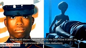After Ex-US Marine Captured UFO In His Cell Phone In 2007, He Experienced Multiple Alien Abductions😱😱 | Conspiracy times
