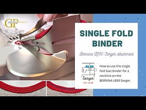Single Fold Binder on #BERNINA L890