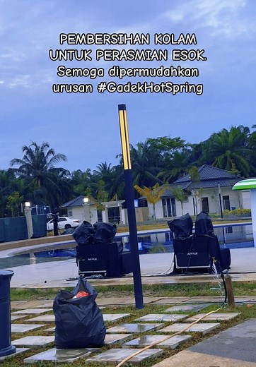 Gadek Hot Spring Pool Cleaning for Tomorrow's Opening