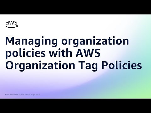 Managing organization policies with AWS Organizations Tag Policies | Amazon Web Services