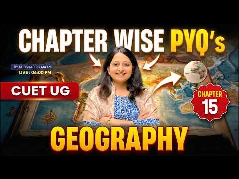 CUET Geography : Chapter-Wise MCQs & PYQs | Chapter-15- Transport and Communication | CUET UG