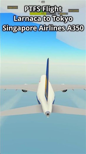 PTFS Flight | Larnaca to Tokyo | Singapore Airlines A350 | #roblox #ptfs #aviation #roaviation #fyp
