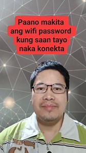 179K views · 1.7K reactions | Paano Makita ang wifi password kung saan tayo naka konekta #Paano #wifipassword #tips #tutorial #PaanoMalaman | Frederick N. Pantoja | Facebook