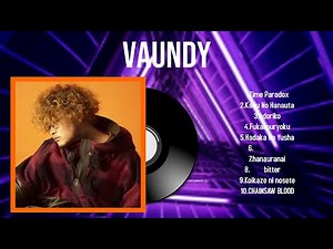 Vaundy Greatest Hits Full Album 2024 | The Best Songs Of Vaundy