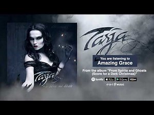 Tarja "Amazing Grace" Official Song Stream "from Spirits and Ghosts (Score for a dark Christmas)