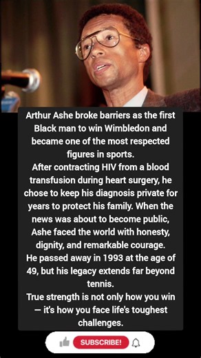 Arthur Ashe Faced His Hardest Battle With Courage
