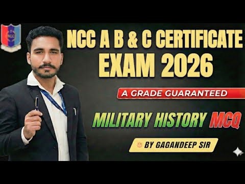 NCC Military History MCQ | Top 50 Questions for A, B & C Certificate Exam 2026