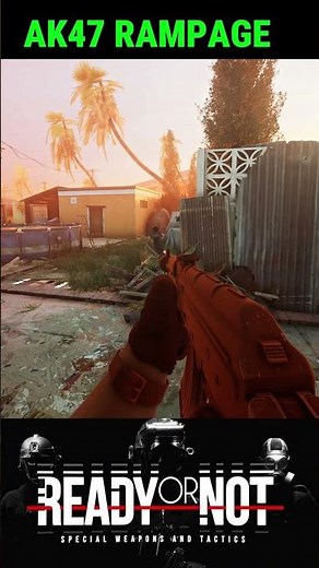 Ready or Not | AK47 CQB Action 🔥