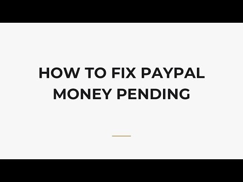 How To Fix PayPal Money Pending