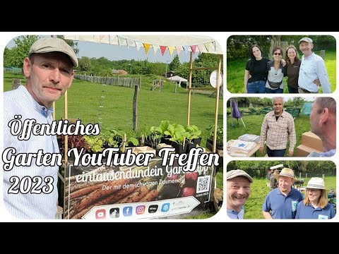 Öffentliches Garten YouTuber Treffen 2023
