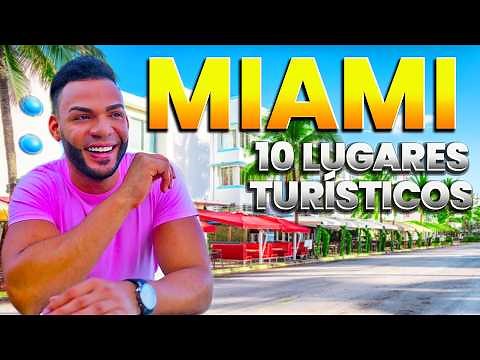 10 PLACES YOU CAN'T MISS if you come to MIAMI / THE COMPLETE GUIDE