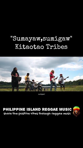 Sumaya, Sumigaw - Kitaotao Tribes Reggae Vibes